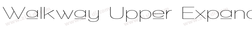 Walkway Upper Expand字体转换